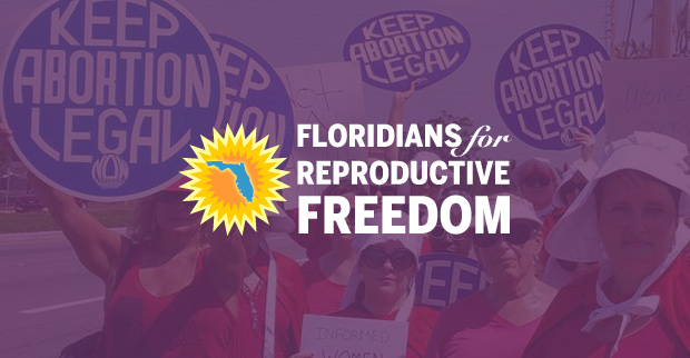 Reproductive Rights News Roundup July 28th 2023 Floridians For